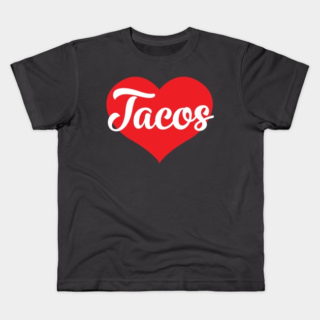Love Tacos Kids T-Shirt by Litho